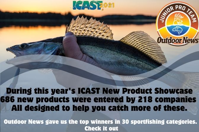 Outdoor News with publications that span the Great Lakes States of Minnesota, Wisconsin, Michigan, Pennsylvania, New York, Ohio and Illinois took a look at the coveted sportfishing new products in the 2021 ICAST lineup, and you'll find the winners in 30 sportfishing categories here https://www.outdoornews.com/2021/07/22/icast-announces-new-product-showcase-best-of-category-winners-for-2021/