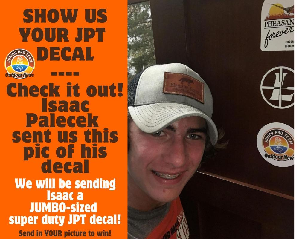 Junior Pro Team Member Isaac Palecek sent in a picture of the decal he got with his membership card. We're sending him a jumbo heavy duty JPT decal!